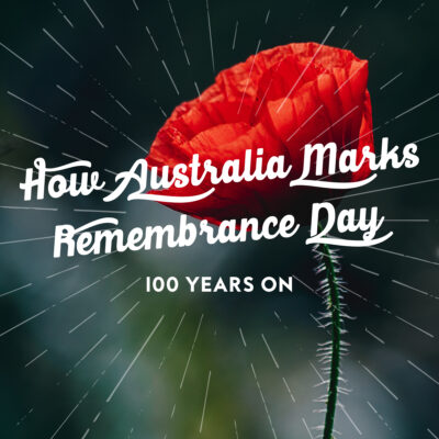 How Australia Marks Remembrance Day, 100 Years On