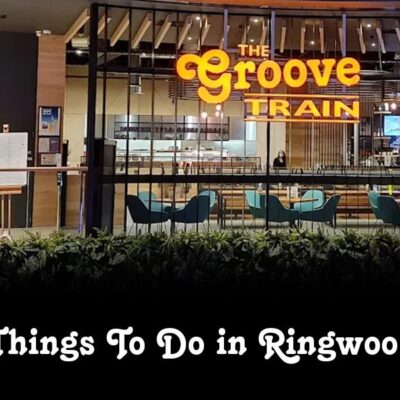 Things To Do in Ringwood, Victoria