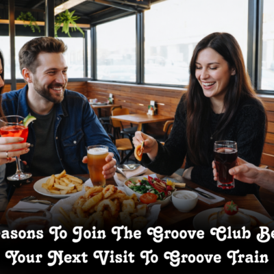5 Reasons To Join The Groove Club Before Your Next Visit To Groove Train 