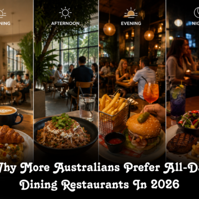 Why More Australians Prefer All-Day Dining Restaurants in 2026